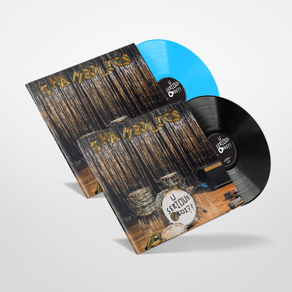 Shambolics - U SERIOUS BOI?!' EP - Limited Edition Electric Blue Vinyl + Black Vinyl Bundle
